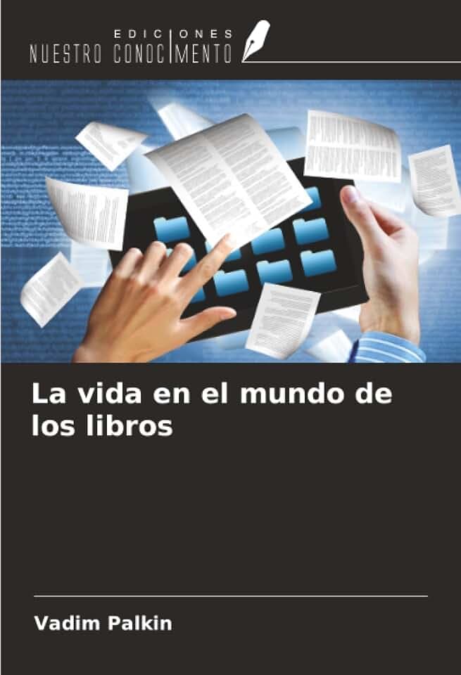 La vida en el mundo de los libros