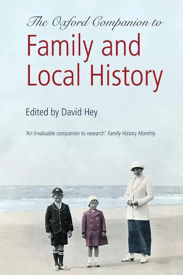 OXFORD COMPANION TO FAMILY & LOCAL HISTORY 2E OC:NCS PAPER