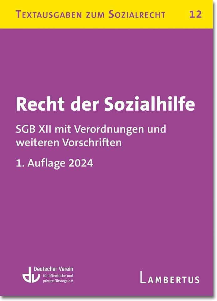 Recht der Sozialhilfe: Textausgaben zum Sozialrecht - Band 12