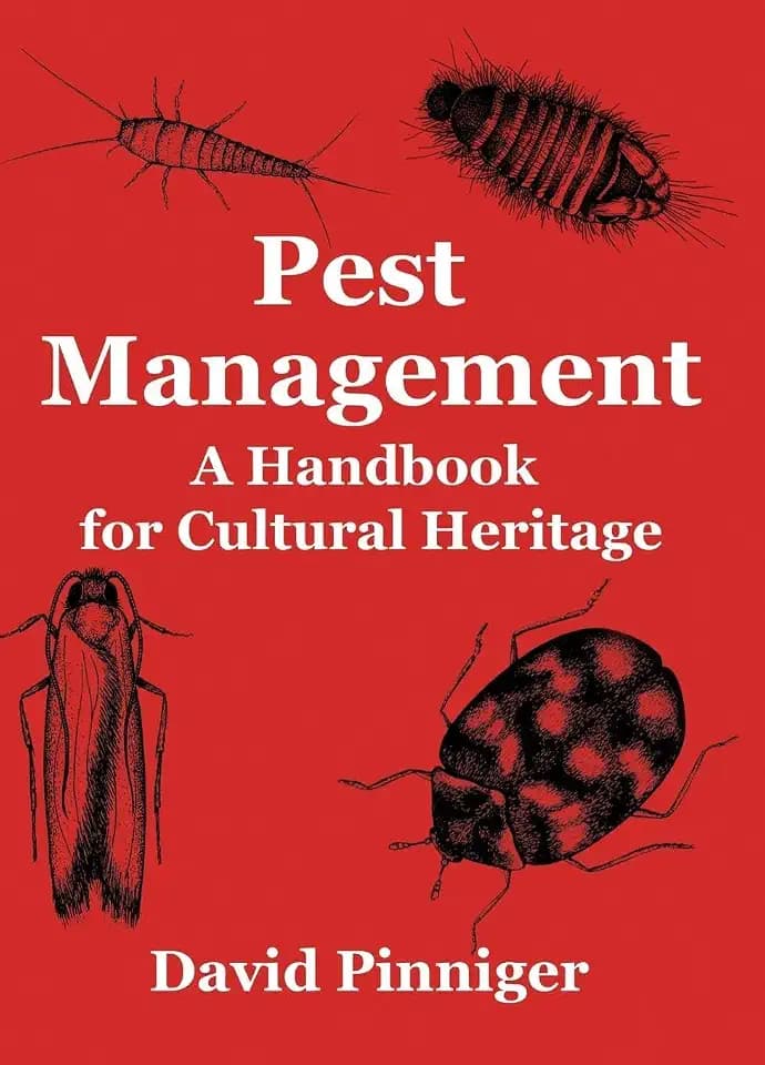 Pest Management: A Handbook for Cultural Heritage