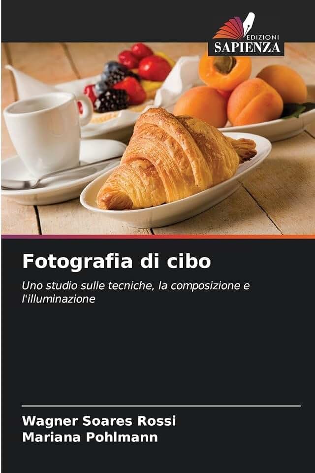 Fotografia di cibo: Uno studio sulle tecniche, la composizione e l'illuminazione
