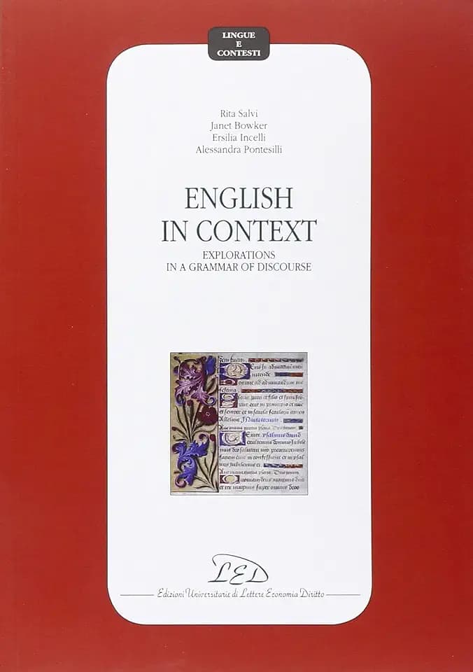 English in context. Explorations in a grammar of discourse (Lingue e contesti)