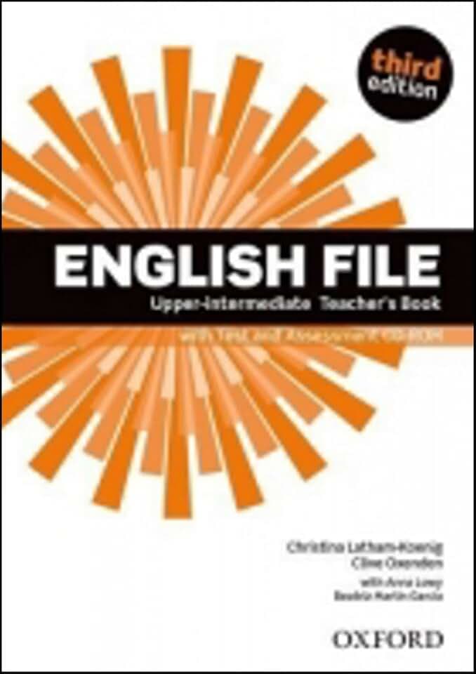 English File third edition: Upper-intermediate: Teacher's Book with Test and Assessment CD-ROM