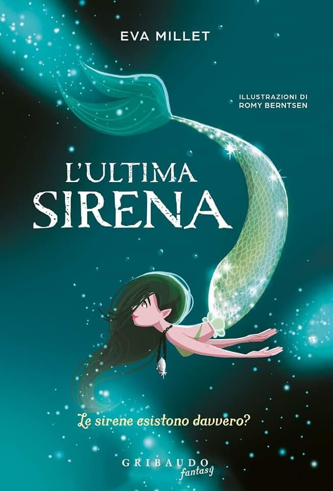 L'ultima sirena (Narrativa (7-9))