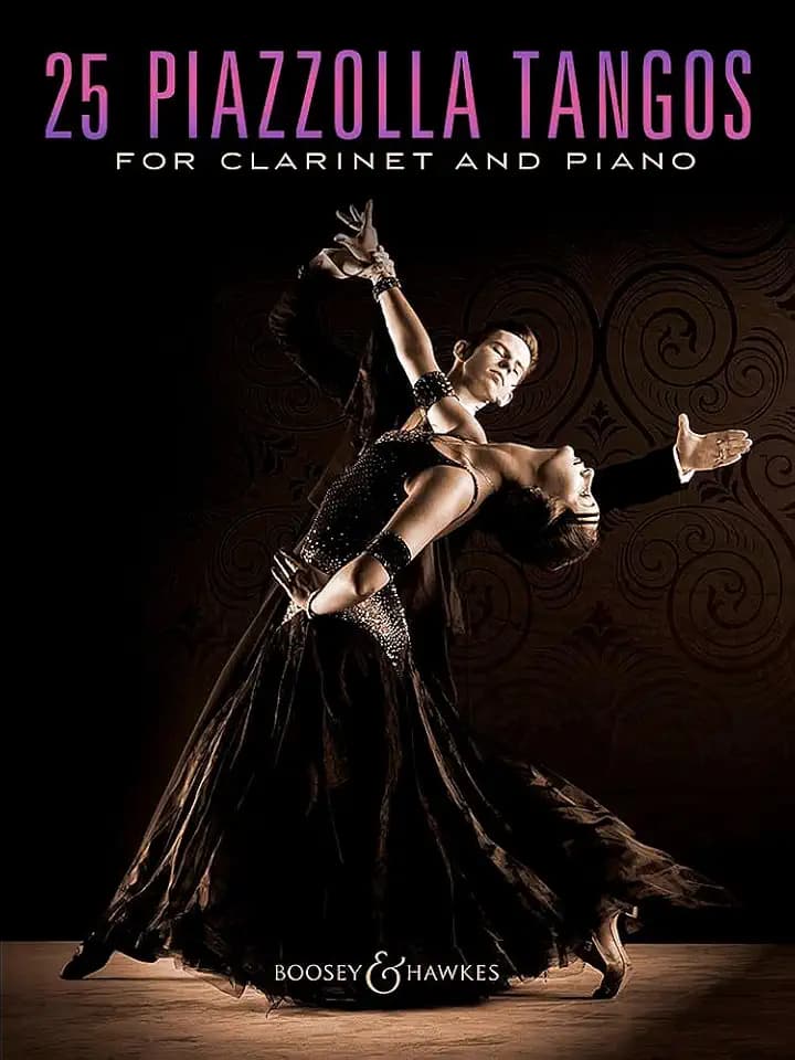 25 Piazzolla Tangos: for Clarinet and Piano. Klarinette und Klavier.