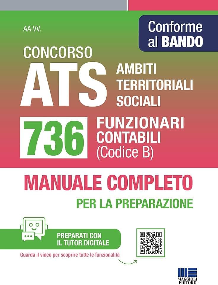 Concorso ATS Ambiti Territoriali Sociali - 736 Funzionari Contabili Codice B CONFORME AL BANDO (Concorsi&Esami)
