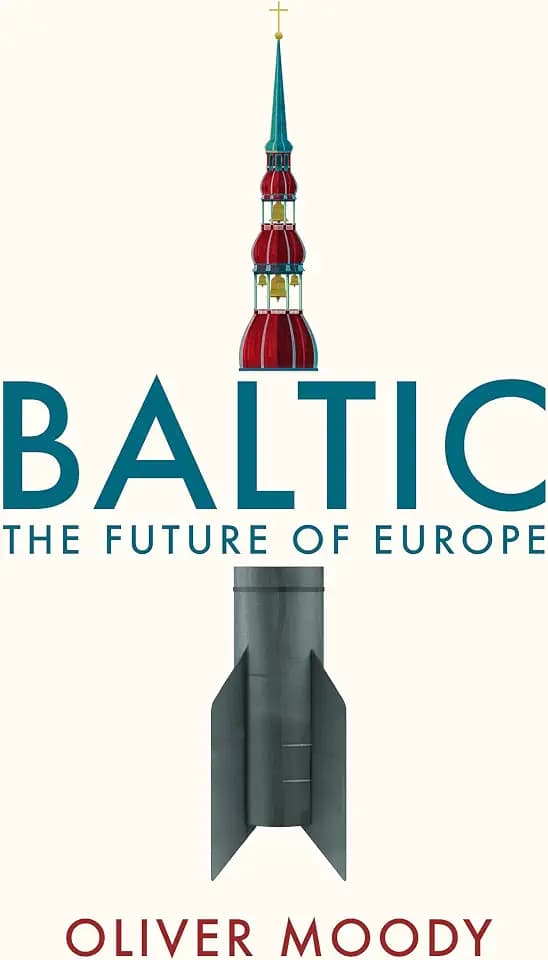 Baltic: The Future of Europe