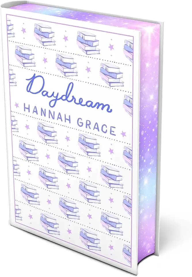 Daydream: Deluxe Edition Hardcover: A Novel (Maple Hills, 3)