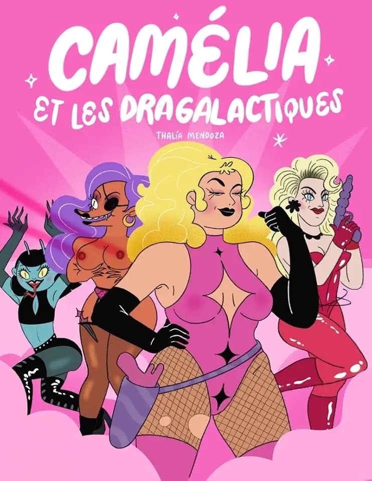 Camélia et les dragalagtiques