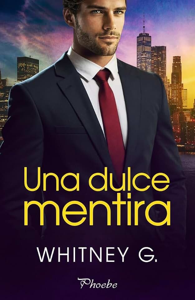 Una dulce mentira (Phoebe)