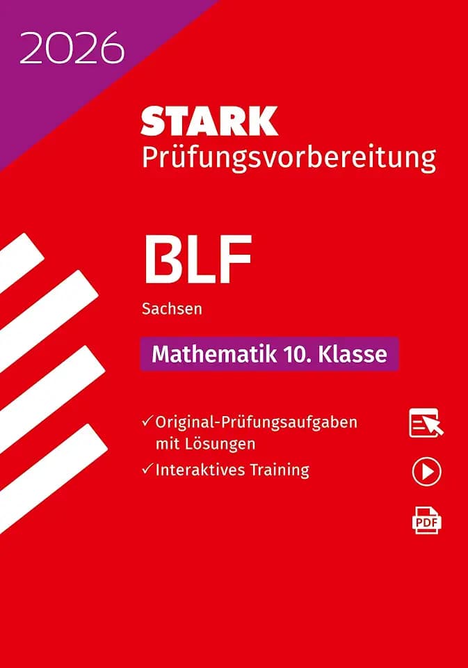 STARK Mathematik 10. Klasse - BLF Gymnasium 2026 Sachsen - Prüfungsvorbereitung (Zentrale Tests und Prüfungen)