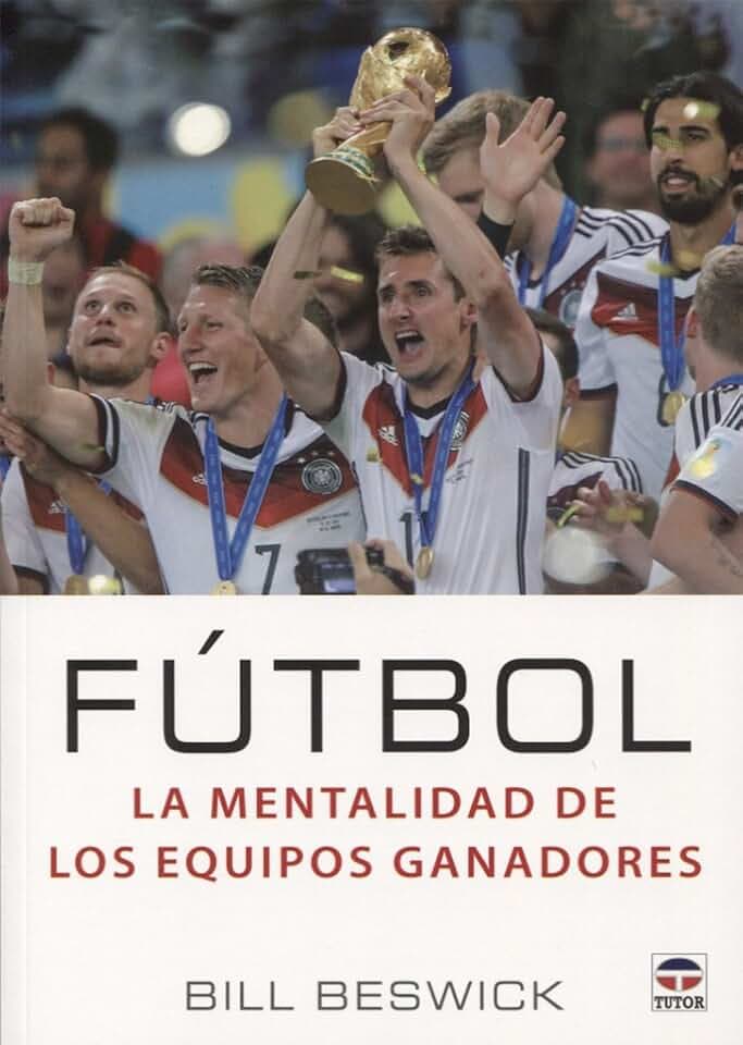 Fútbol : la mentalidad de los equipos ganadores