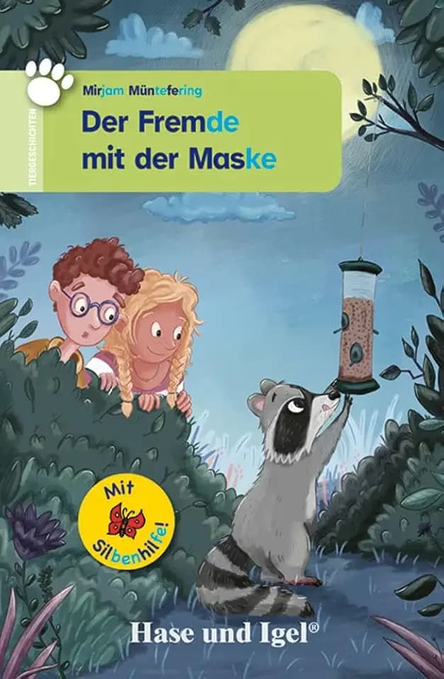 Der Fremde mit der Maske / Silbenhilfe (Lesen lernen mit der Silbenhilfe)