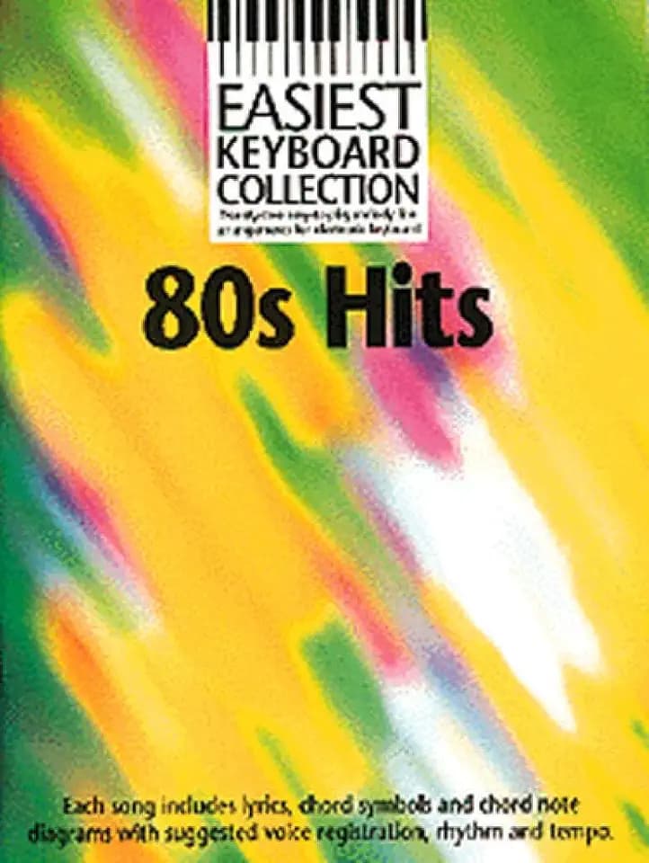 Easiest Keyboard Collection 80s Hits Melody Lyrics Chords Book