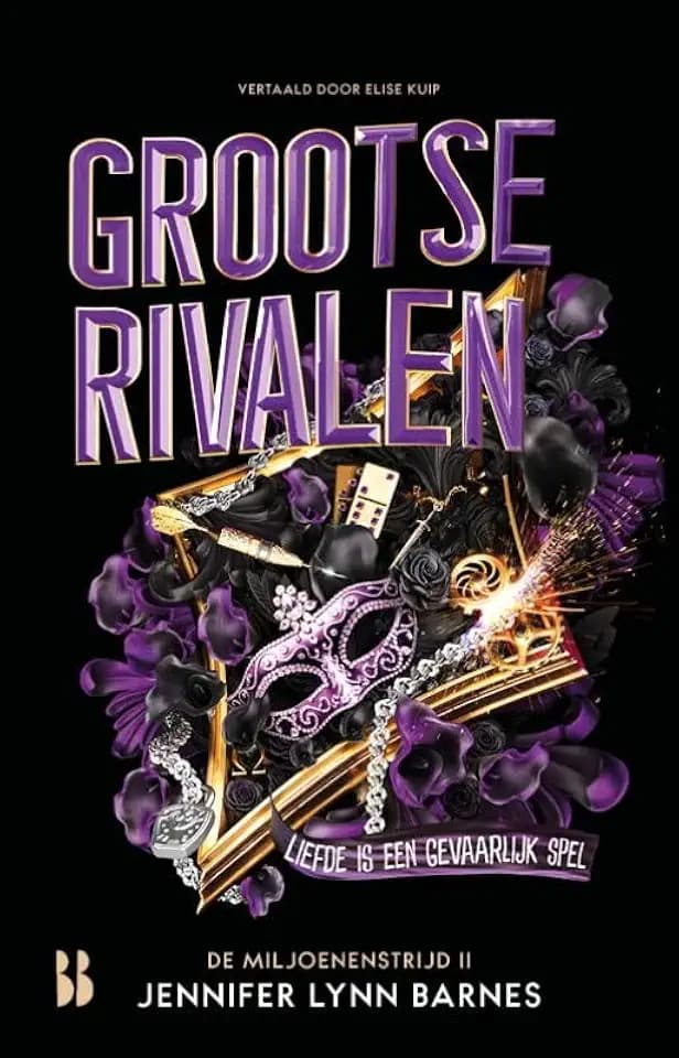 Grootse rivalen: Liefde is een gevaarlijk spel (De miljoenenstrijd, 2)