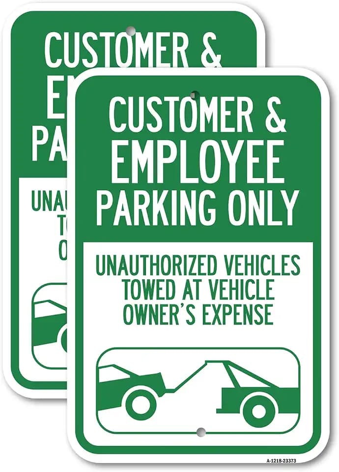 (2 Pack) Parking Restriction Sign Customer and Employee Parking Only, Unauthorized Vehicles Towed at Owner Expense with Graphic | 12" X 18" Heavy-Gauge Aluminum Sign | Rust Free Aluminum