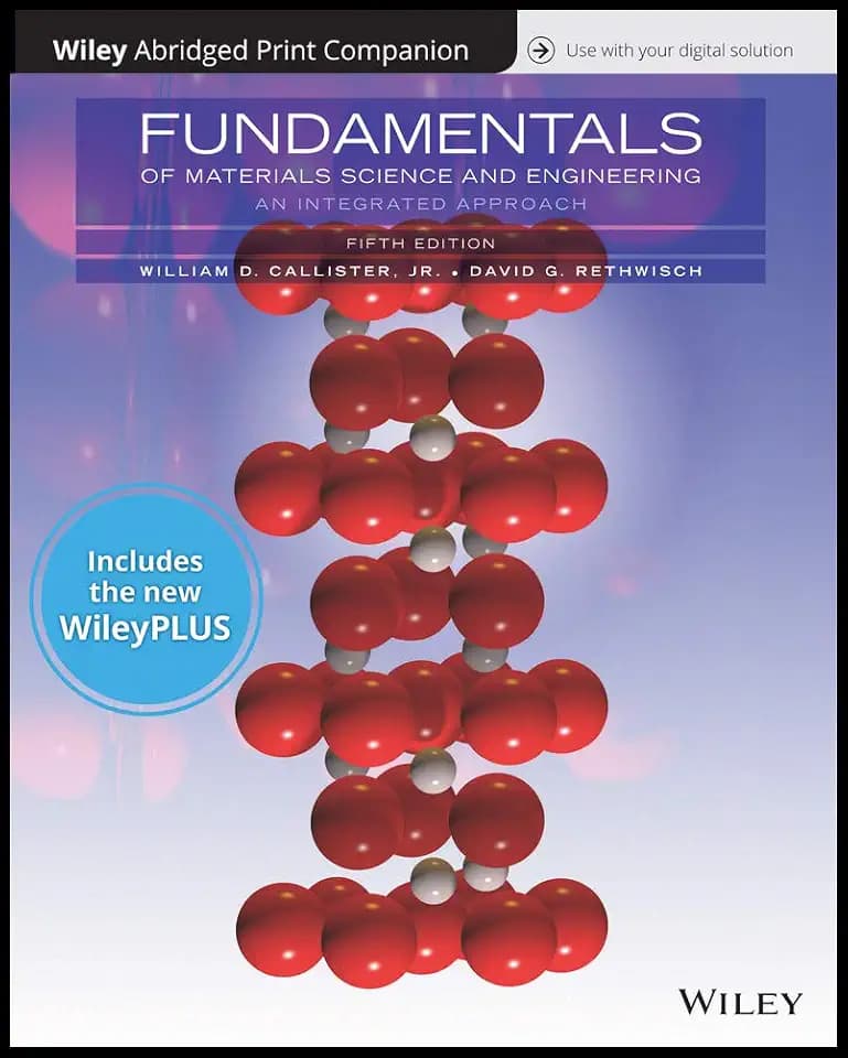 Fundamentals of Materials Science and Engineering: An Integrated Approach, 5e WileyPLUS NextGen Card with Loose-Leaf Print Companion Set