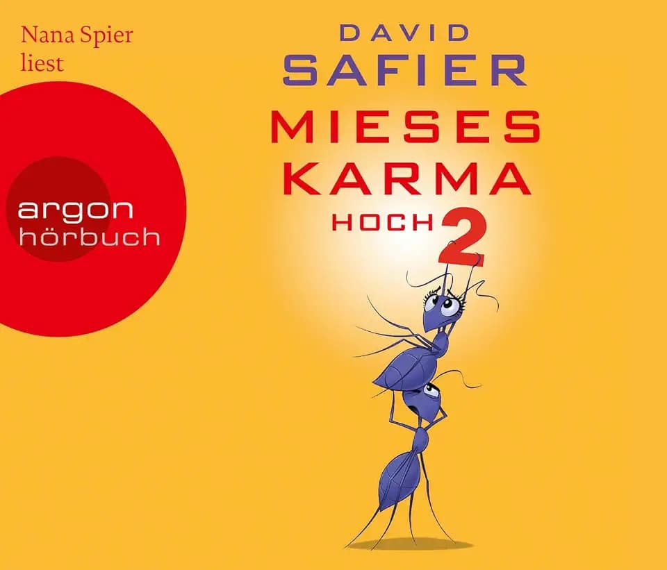 Mieses Karma hoch 2: . (Hörbestseller)