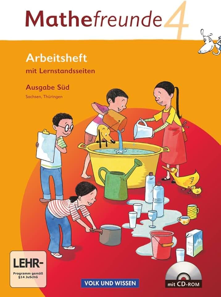 Mathefreunde - Ausgabe Süd 2010 (Sachsen, Thüringen) - 4. Schuljahr: Arbeitsheft mit CD-ROM