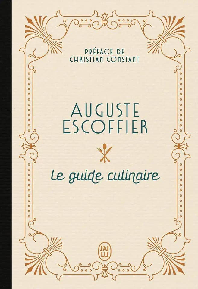 Le guide culinaire d'Escoffier