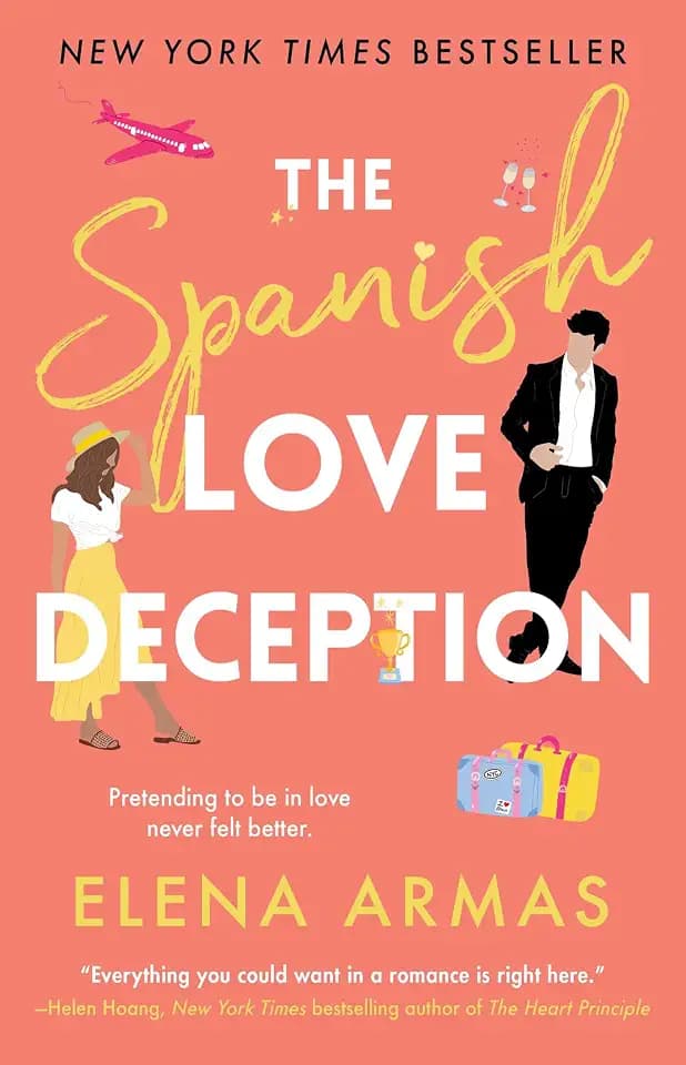 The Spanish Love Deception: A Novel (The Love Deception Series, Band 1)