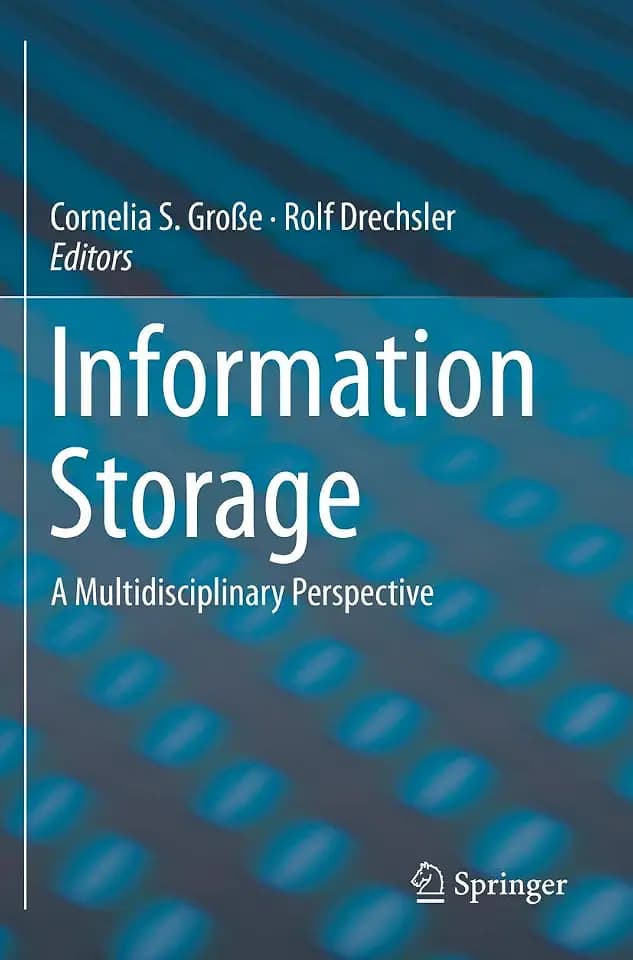 Information Storage: A Multidisciplinary Perspective
