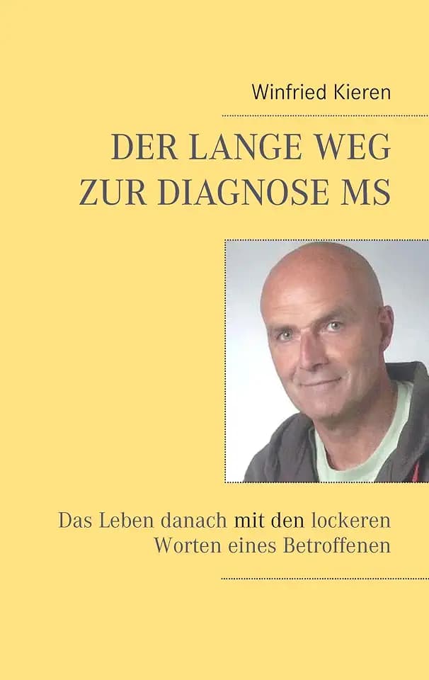 Der lange Weg zur Diagnose MS: Das Leben danach mit den lockeren Worten eines Betroffenen