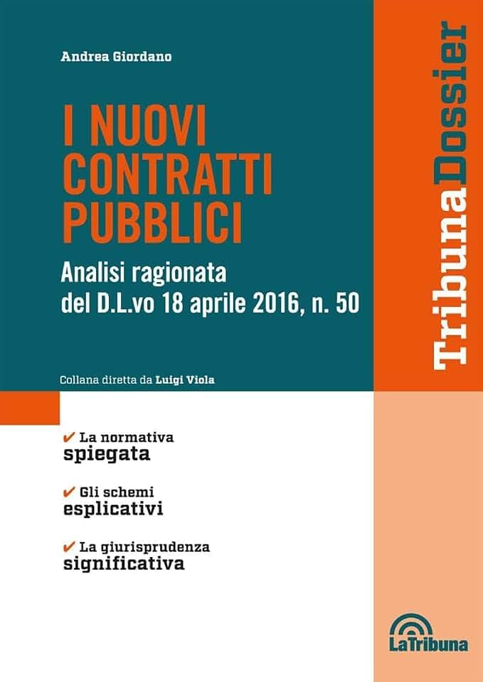 I nuovi contratti pubblici (I dossier)
