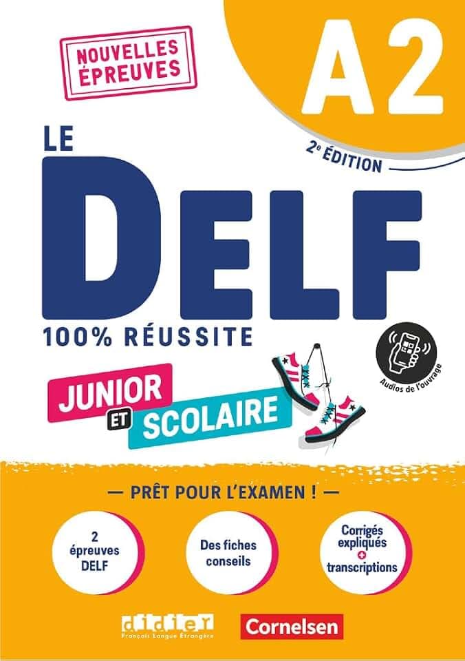 Le DELF scolaire - Prüfungsvorbereitung - Ausgabe 2023 - A2: Übungsheft mit Audios und Lösungen (Le DELF scolaire, Ausgabe 2023, A2)
