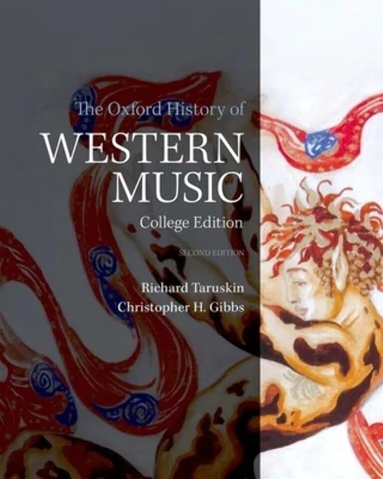 The Oxford History of Western Music: Second Edition