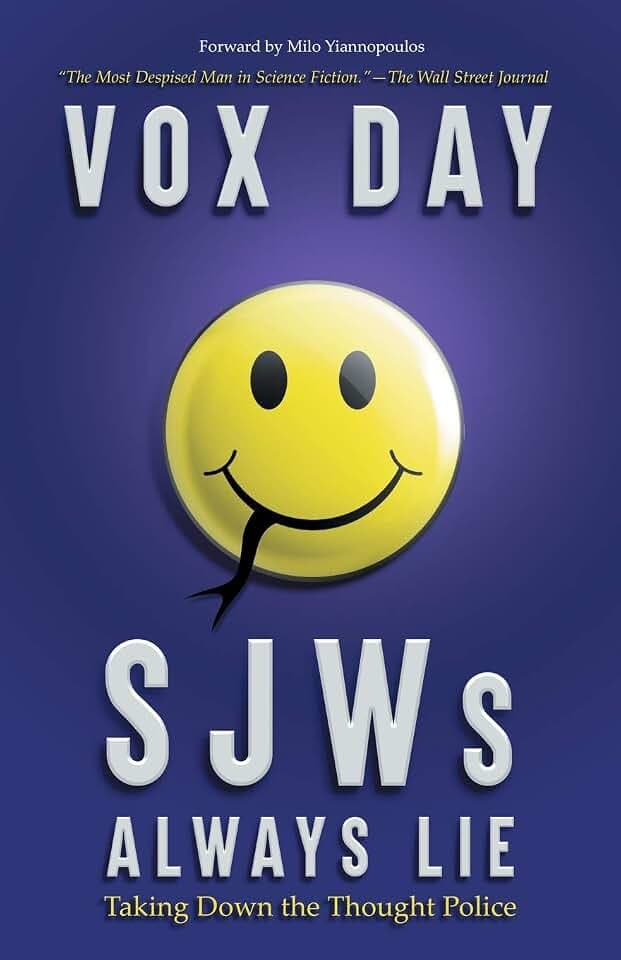 SJWs Always Lie: Taking Down the Thought Police