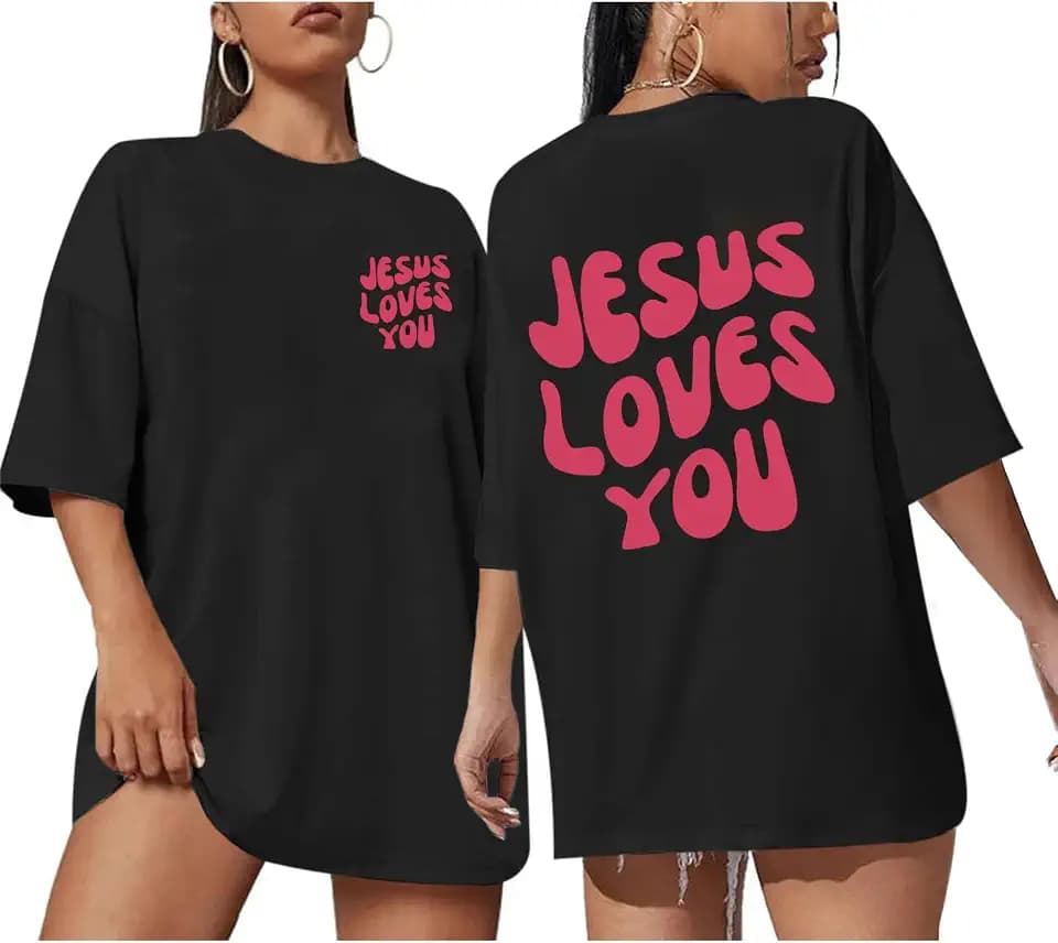 Christian Jesus Shirts for Women Oversized Jesus Loves You Tshirts Religious Faith Shirt Inspirational Graphic Tees