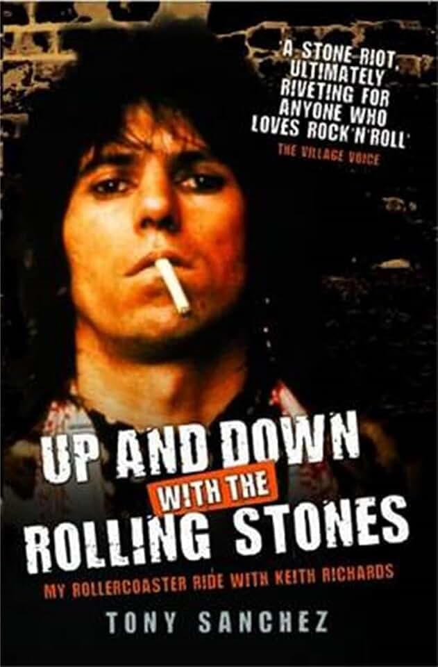 Up and Down with The Rolling Stones - My Rollercoaster Ride with Keith Richards