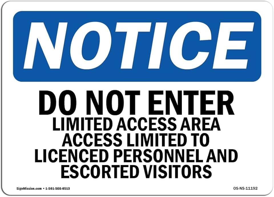 OSHA Notice Sign - Do Not Enter Limited Access Area Access | Rigid Plastic Sign | Protect Your Business, Work Site, Warehouse & Shop Area | Made in The USA