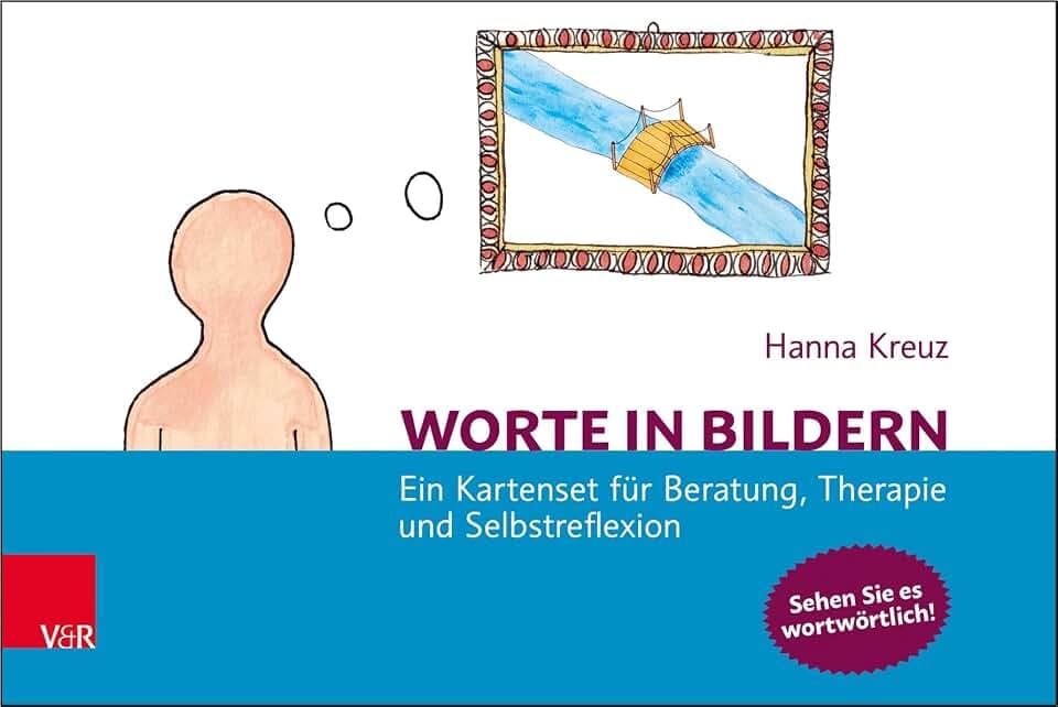 Worte in Bildern: Ein Kartenset für Beratung, Therapie und Selbstreflexion