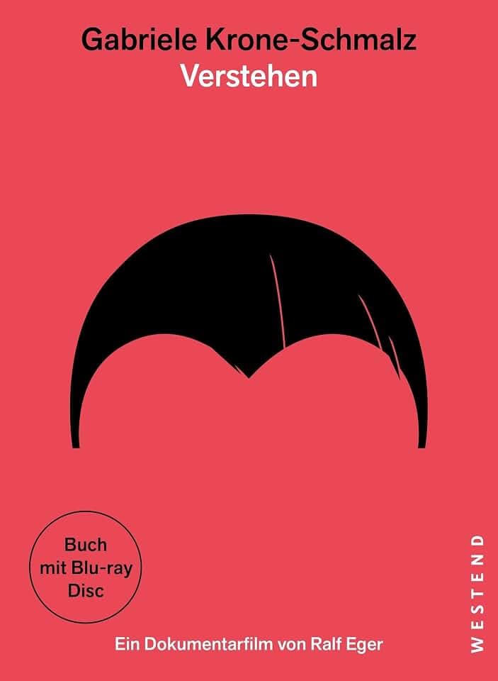 Gabriele Krone-Schmalz - Verstehen: Buch mit Dokumentarfilm auf Blu-ray