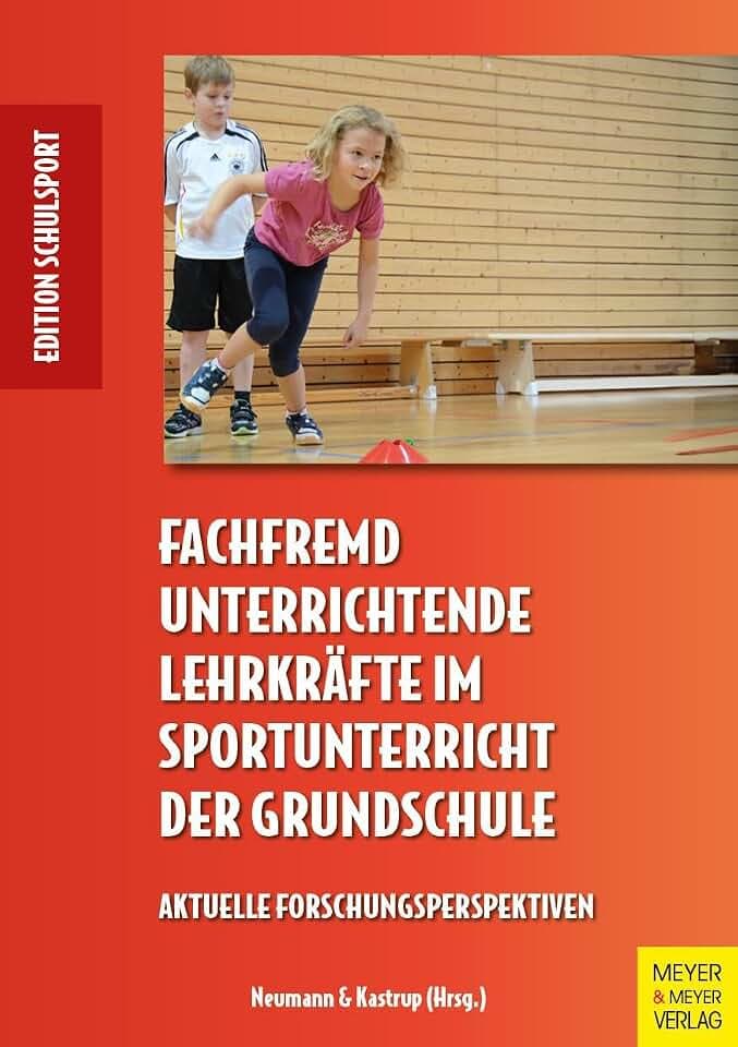 Fachfremd unterrichtende Lehrkräfte im Sportunterricht der Grundschule: Aktuelle Forschungsergebnisse