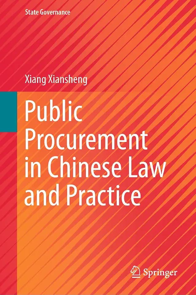 Public Procurement in Chinese Law and Practice (State Governance)