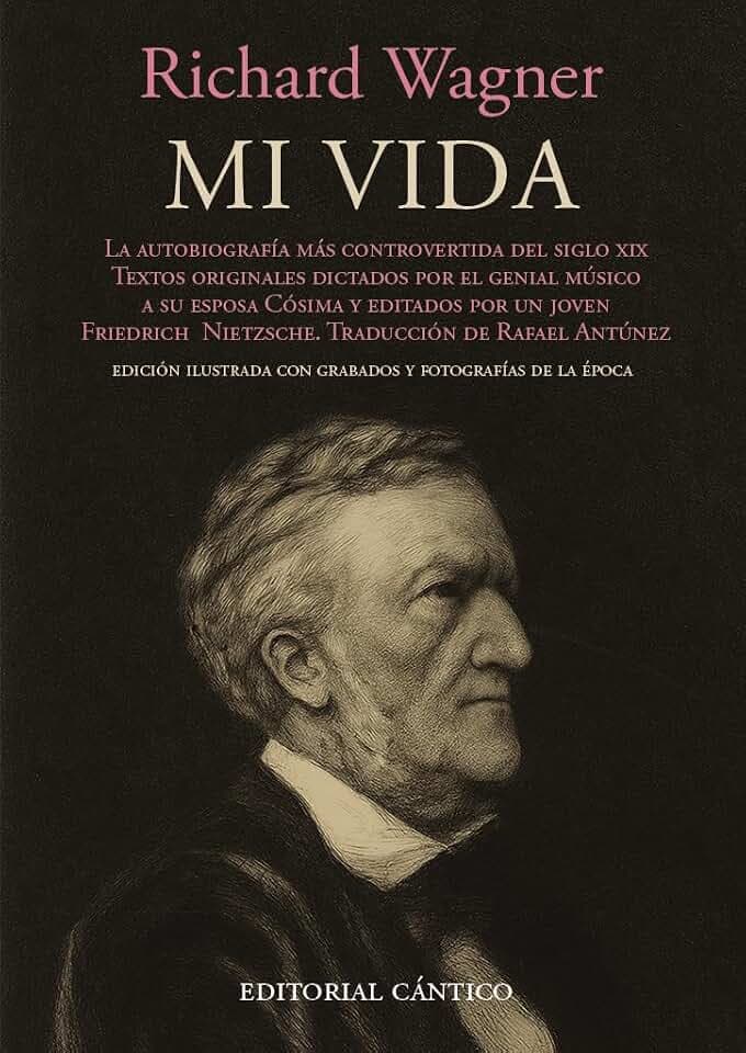Mi vida: Autobiografía de Richard Wagner (Doble orilla narrativa)