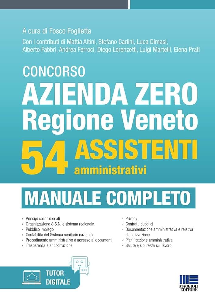 Concorso Azienda Zero Regione Veneto - 54 Assistenti amministrativi (Concorsi&Esami)