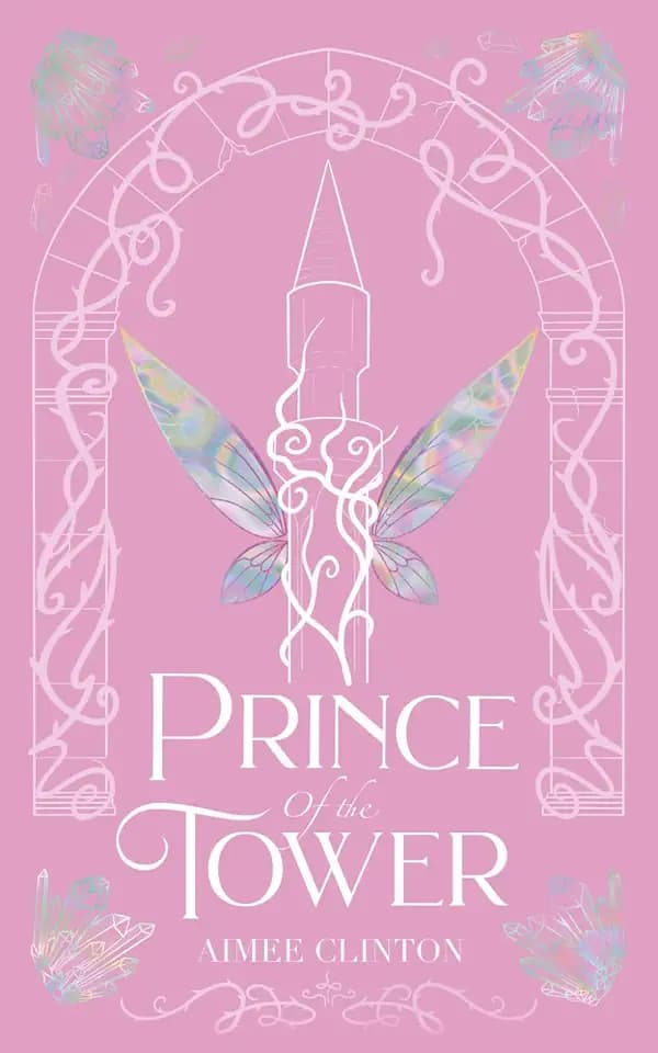 Prince of the Tower (Wings and Whispers, Band 1)