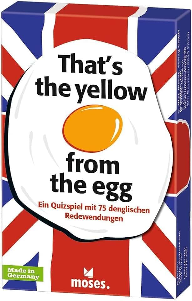 Moses That’s The Yellow from The Egg - Denglisch Quiz mit 75 Redewendungen, das Lustige und lehrreiche Kartenspiel für die ganze Familie Bunt