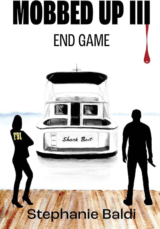 Mobbed Up III: End Game