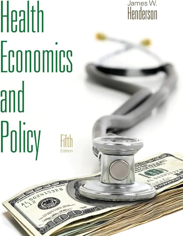 Health Economics and Policy