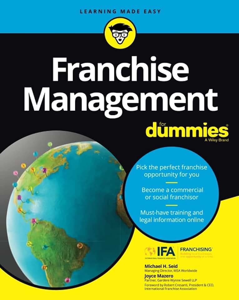 Franchise Management For Dummies (For Dummies (Lifestyle))