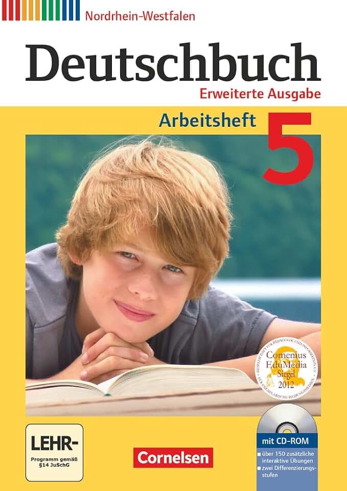 Deutschbuch - Sprach- und Lesebuch - Erweiterte Ausgabe - Nordrhein-Westfalen - 5. Schuljahr: Arbeitsheft mit Lösungen und Übungs-CD-ROM (Deutschbuch, ... Ausgabe - Nordrhein-Westfalen, 5. Schuljahr)