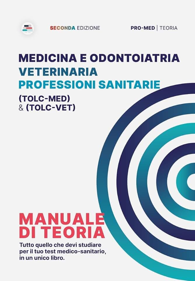 Pro-Med. Manuale di teoria per i test medico-sanitari