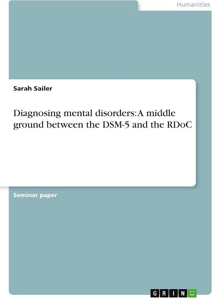 Diagnosing mental disorders: A middle ground between the DSM-5 and the RDoC