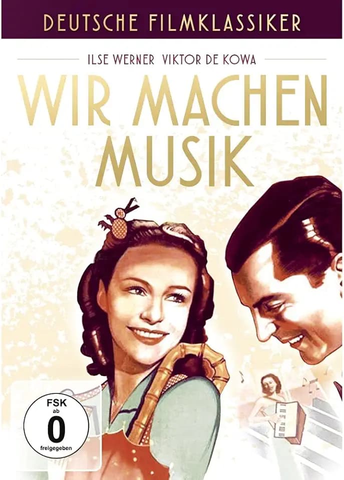 Deutsche Filmklassiker - Wir machen Musik