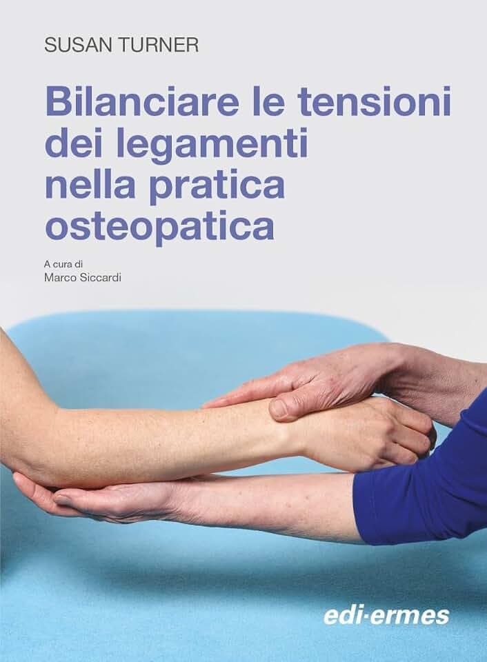 Bilanciare le tensioni dei legamenti nella pratica osteopatica